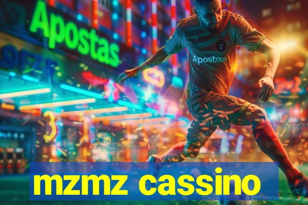 mzmz cassino